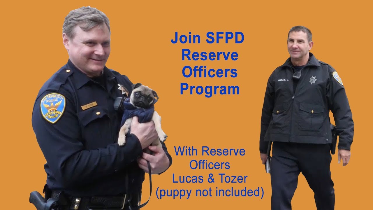 Become a  Reserve Officer for SFPD