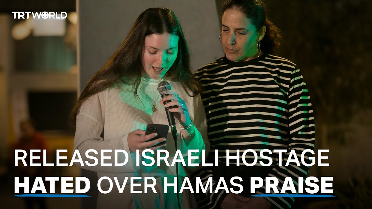Israeli teen hostage faces hate over Hamas comments after her release