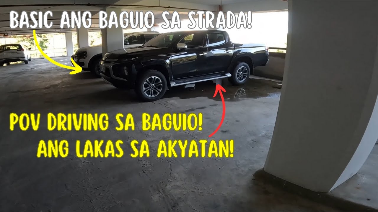 BAGUIO!? MITSUBISHI STRADA GLS POV DRIVING | ANG SARAP MAG DRIVE SA BAGUIO