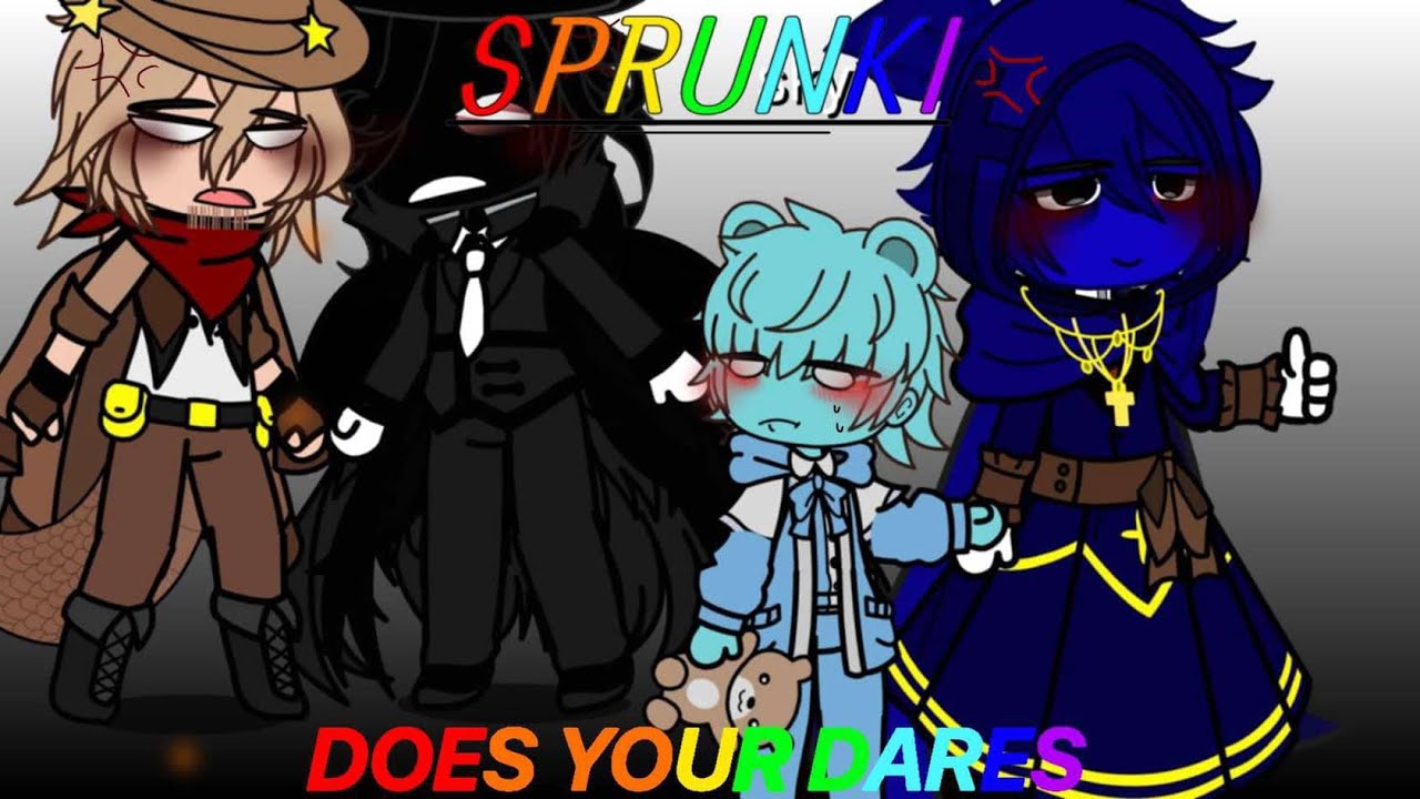 Sprunki does your dares!|Part 1/??|Sprunki|gacha|FINALLY DONE|