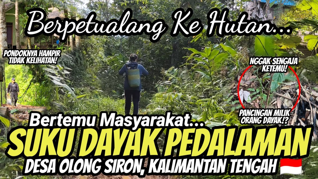 BAWA ISTRI KE HUTAN! NIAT MANCING  SORE DAN BERPETUALANG MALAH BERTEMU ORANG DAYAK PEDALAMAN