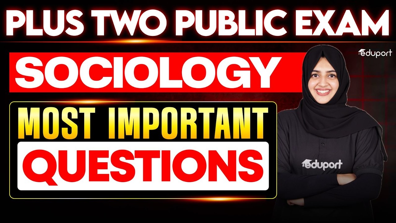 Plus Two Sociology | Most important questions | Eduport Plus Two