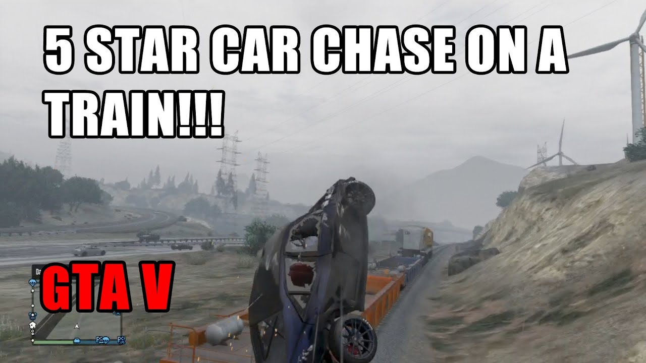 GTA 5 - 5 STAR CHASE ON A TRAIN!!!
