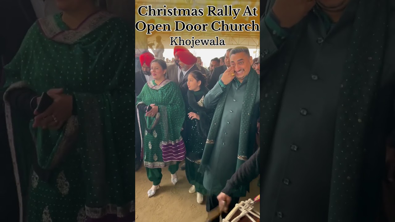Christmas Rally At The Open Door Church Khojewala With Pastor Deol & Pastor Gurusharan Deol #shorts