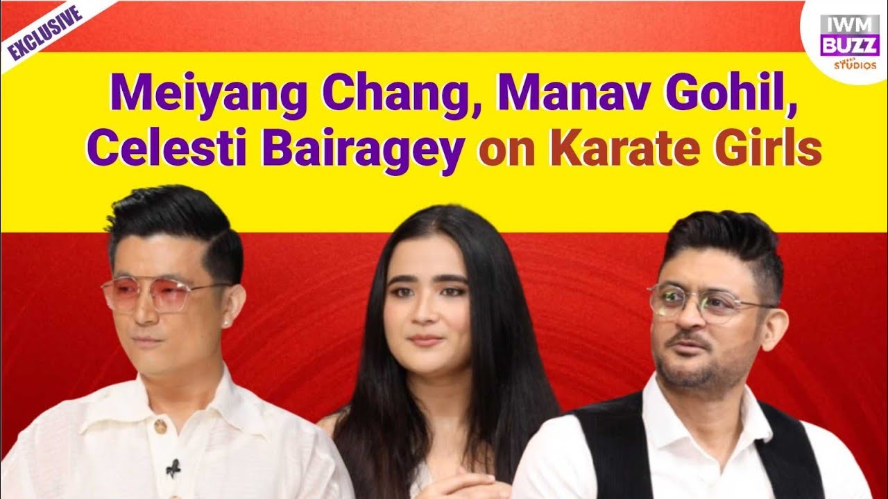 Exclusive: Meiyang Chang on playing father character; Manav Gohil on TV VS OTT, Celesti Bairagey