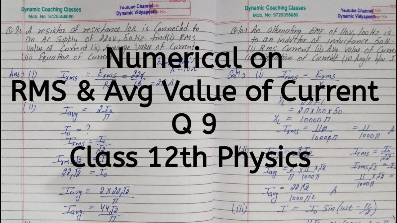 Q 9, Numerical on RMS and Average Value of Current, Chapter 7, Alternating Current, Class 12 Physics