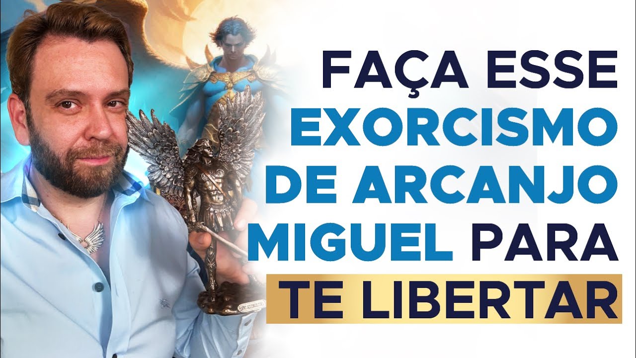 Mude sua Vida com o Exorcismo de Arcanjo Miguel em 21 Dias