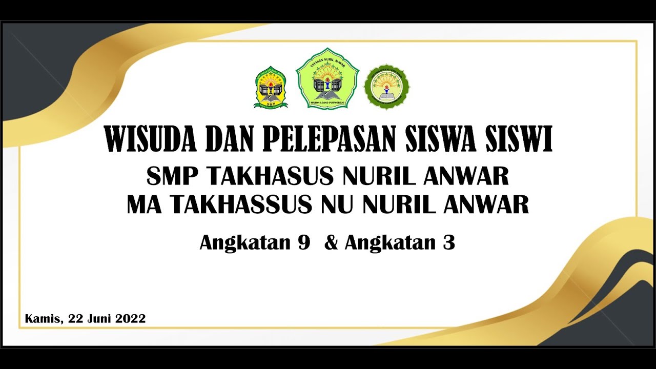 WISUDA SMP DAN MA TAKHASSUS NU NURIL ANWAR