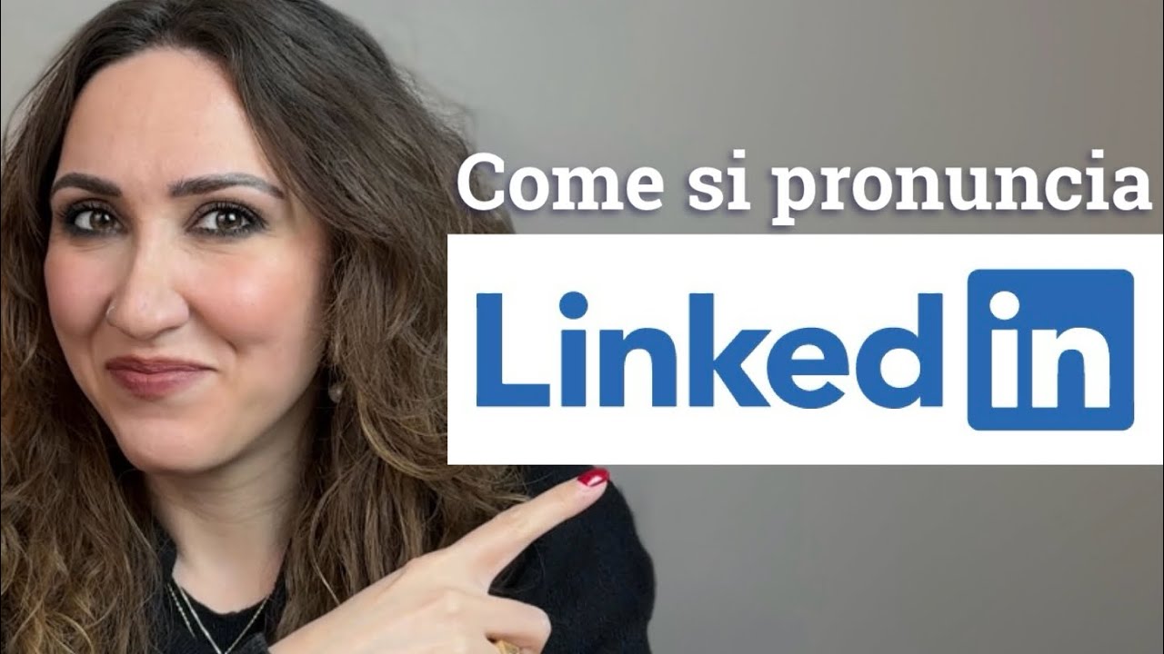 Come Si Pronuncia LinkedIn | Miriam Romeo English Coach