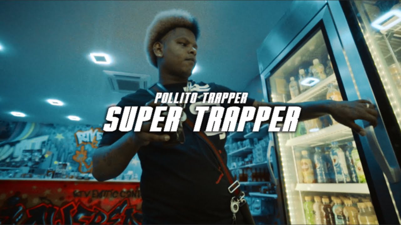 Pollito Trapper - “Super Trapper💎” (Official Video)