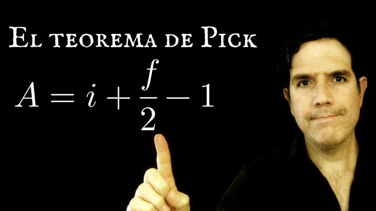 El teorema de Pick