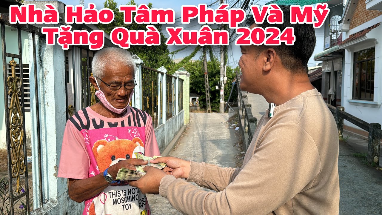 30 Người Lớn Tuổi Khó Khăn Vui Mừng Nhận Quà Xuân 2024 Từ Nhà Hảo Tâm Pháp Và Mỹ | Khương Nhựt Minh