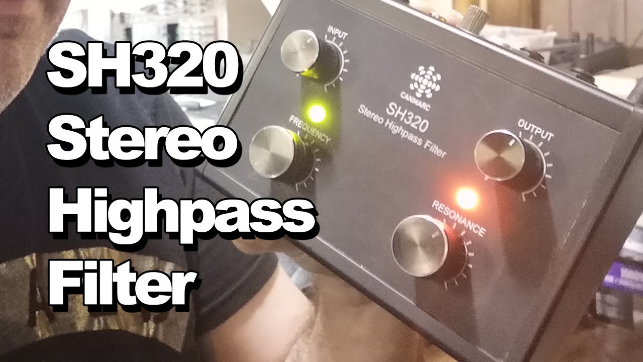 SH320 Stereo high-pass filter demo