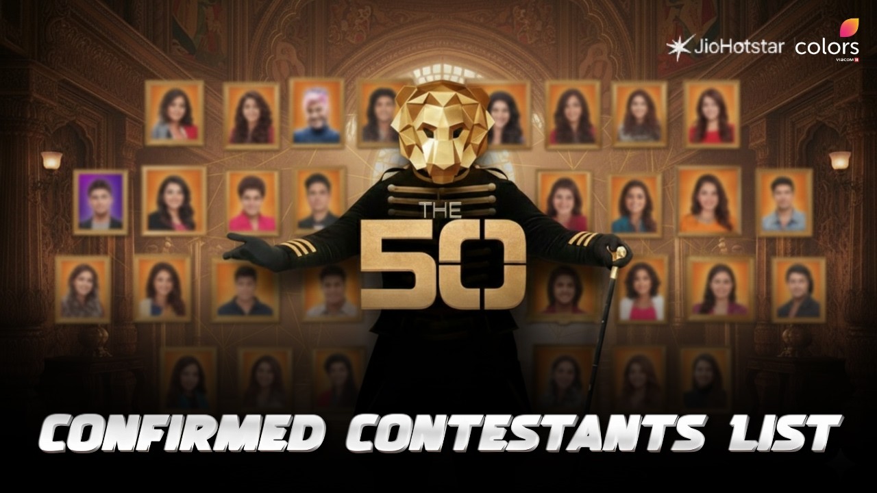 The 50 Full Contestants List Out! | Colors TV | JioHotstar
