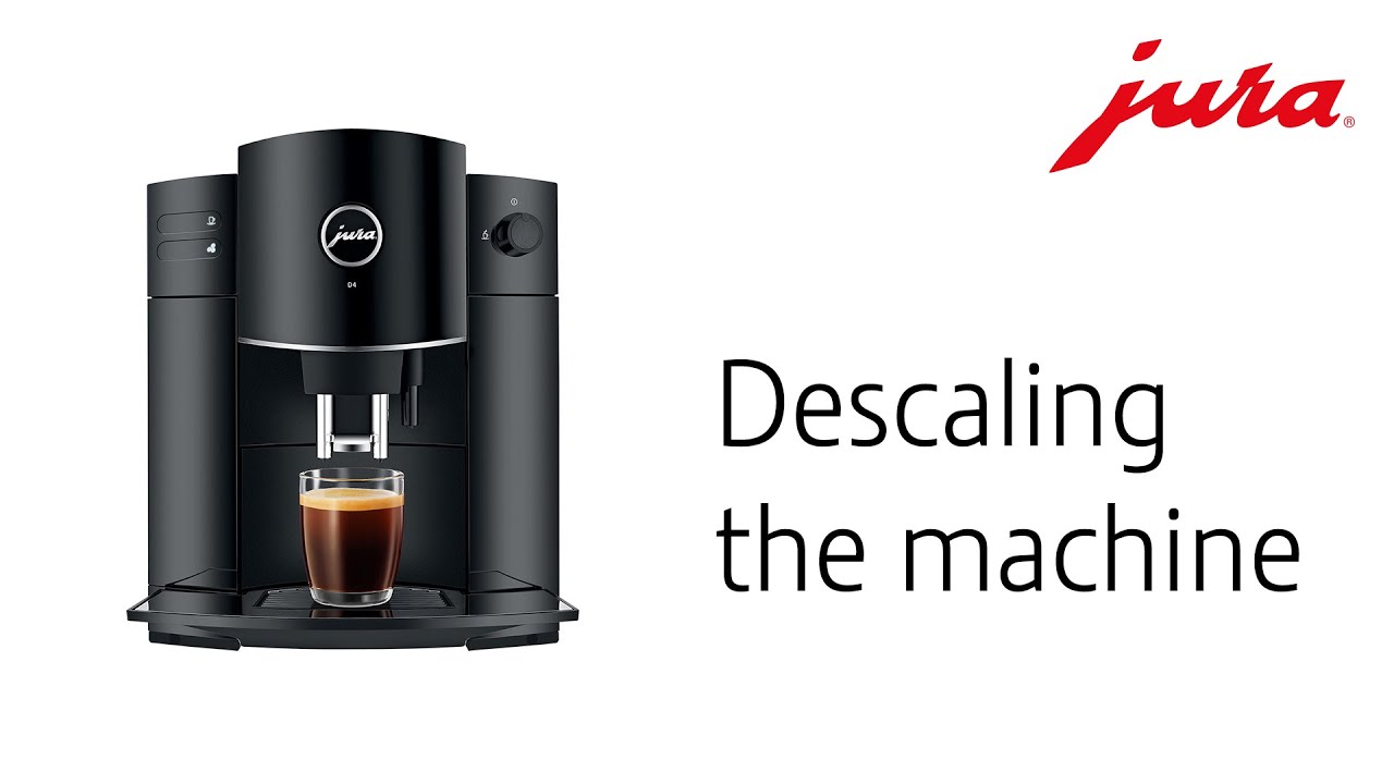 JURA D4 - Descaling the machine