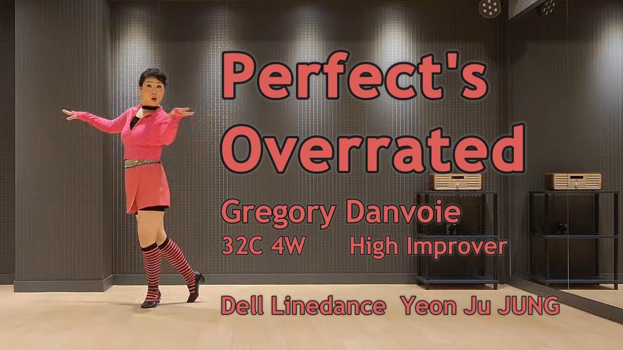 Perfect's Overrated Linedance/퍼픽트스 오우버레이티드/High Improver/초중급/#DellLinedance #dance #라인댄스퀸 #라인댄스 #성남