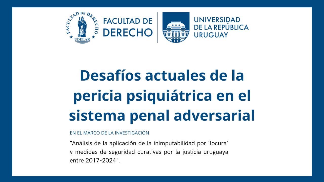 Desafíos actuales de la pericia psiquiátrica en el sistema penal adversarial