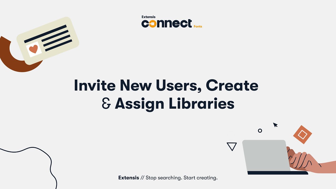 Invite New Users, Create And Assign Libraries
