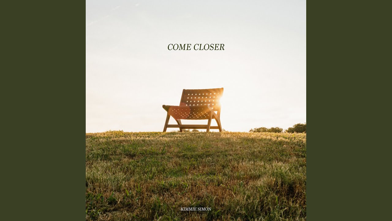 Come Closer