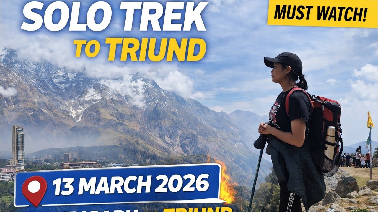 Triund Solo Trek Guide,Route,Budget or meri journey, Letest weather 13-3-2026 #triundtop  #trekking 