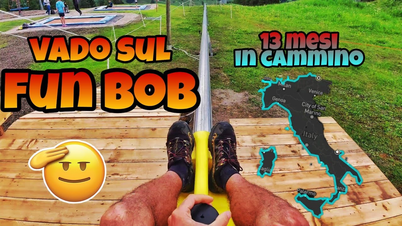 PROVO IL FUN BOB !! (13 mesi in cammino! più di 8.000 km percorsi