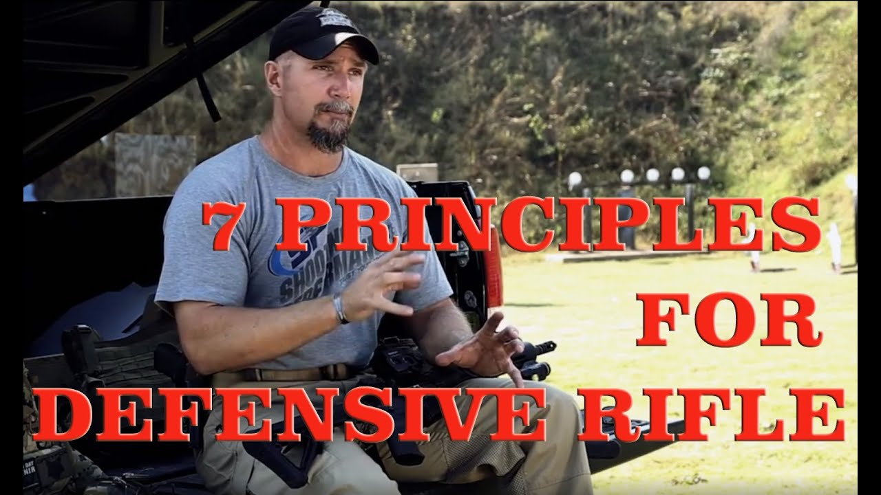 The 7 Principles of Practice For Defensive Rifle Training