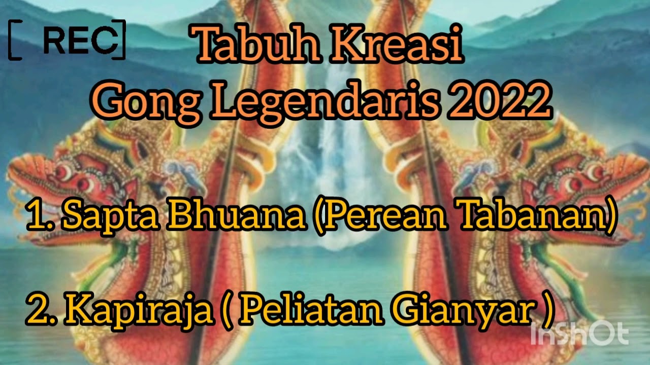 Tabuh Kreasi Kuno                       Gong Legendaris PKB 2022
