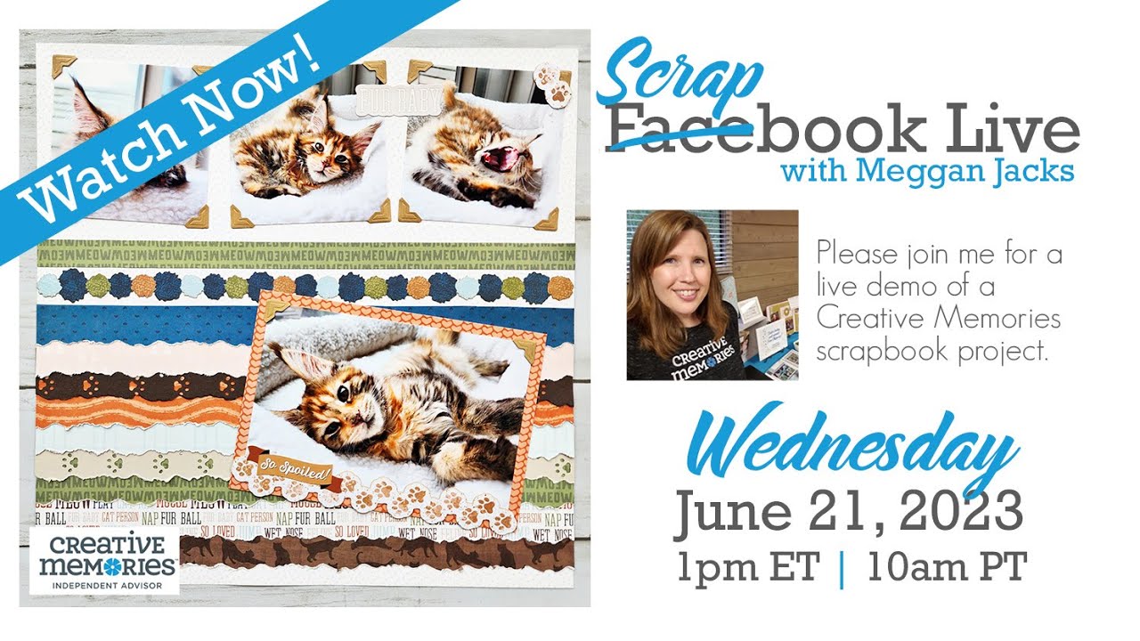 Scrapbook Live with Meggan - June 21, 2023 - Pet Layout