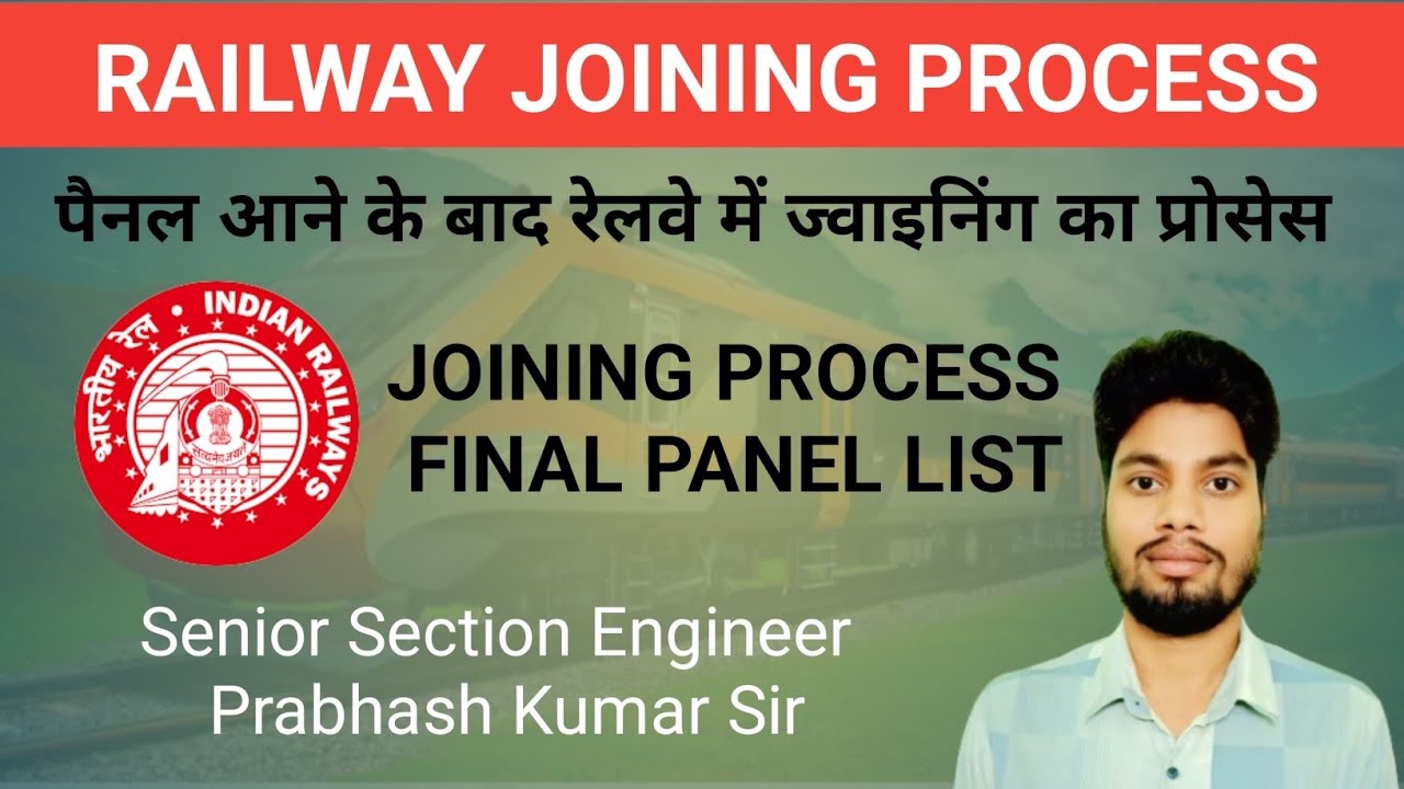Railway joining process | RRB joining process | Railway joining process after final panel list 