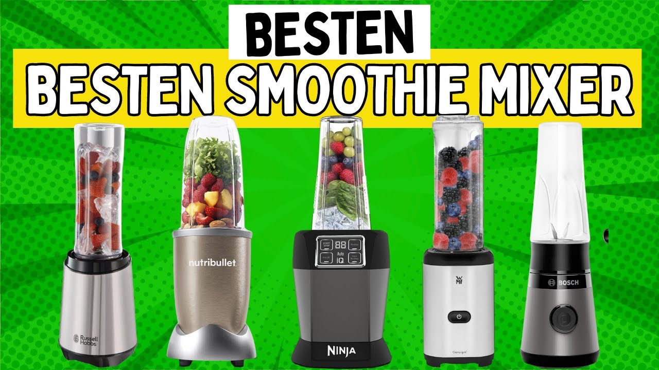 🚨Besten Smoothie Mixer 2024 | Besten Mini Smoothie Maker | Mixer gut und Billig 🚨