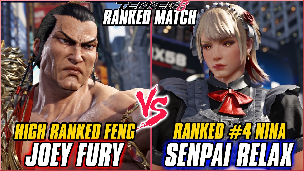 TEKKEN 8 ▰ JOEY FURY (Feng) vs SENPAI RELAX (#4 Ranked Nina) ▰ T8 RANKED GAMEPLAY