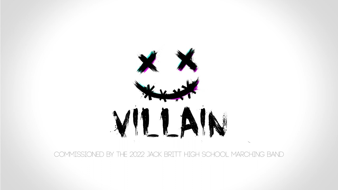 Villain - Marching Band Show