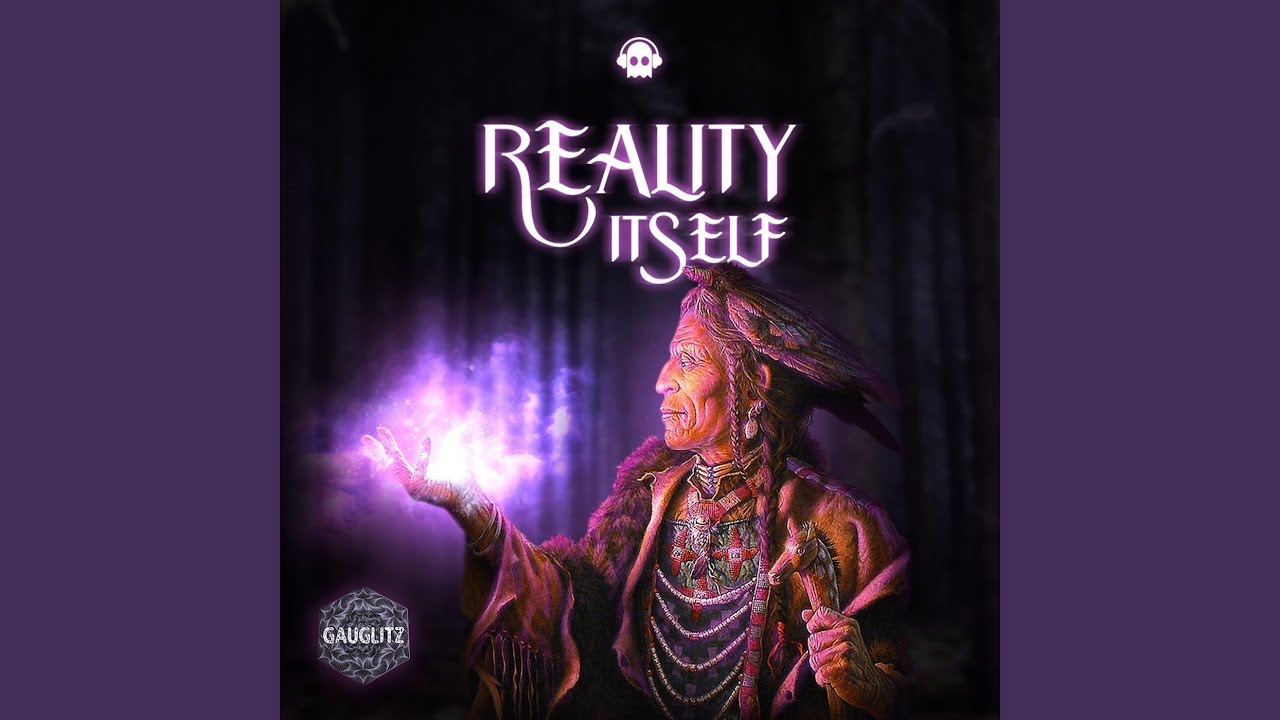 Reality Itself