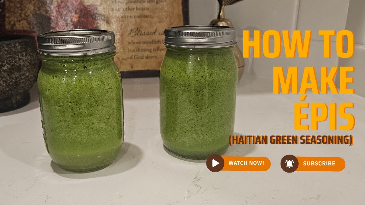 How to make Epis, Haitian Green Seasoning