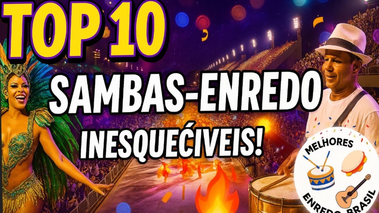 TOP 10 SAMBAS-ENREDO MAIS EMOCIONANTES DE TODOS OS TEMPOS! 🔥 Cl&aacute;ssicos que Marcaram o Carnaval!