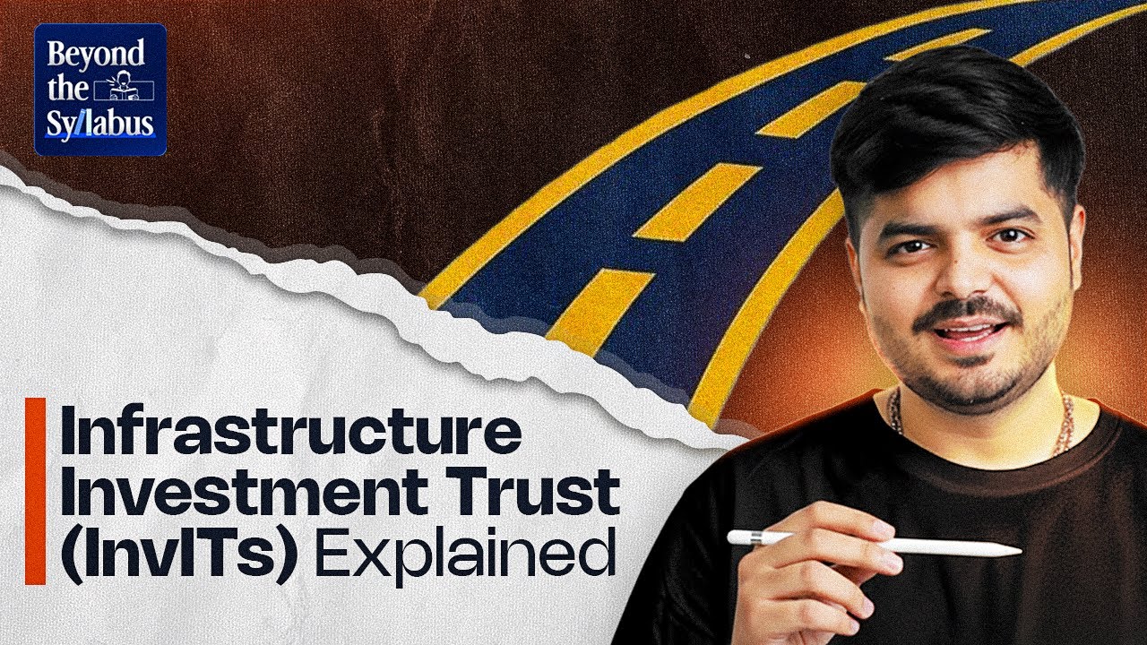 The InvIT Market Explained | Raajmarg IPO | The Valuation School
