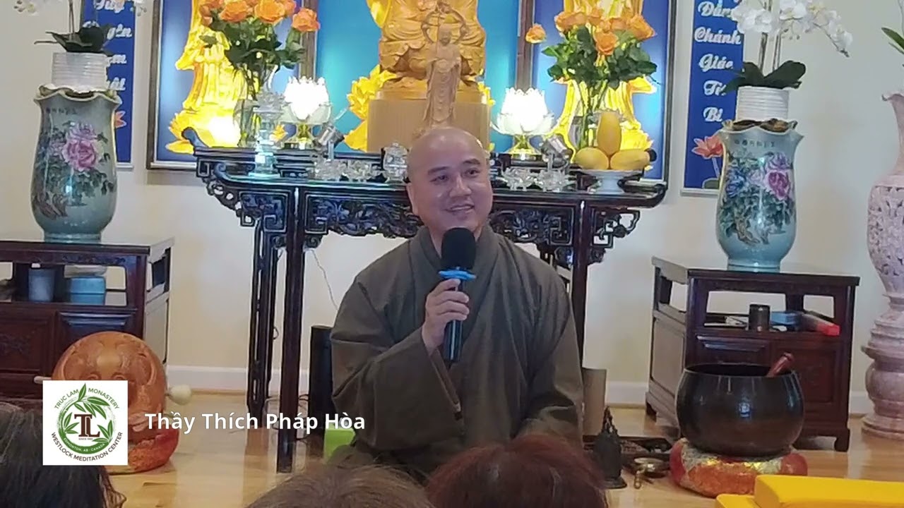 Pháp Thoại “Giác Ngộ Giải Thoát” với Thầy Pháp Hoà tại Đạo Tràng Liên Hoa, Woodbridge, Virginia, USA