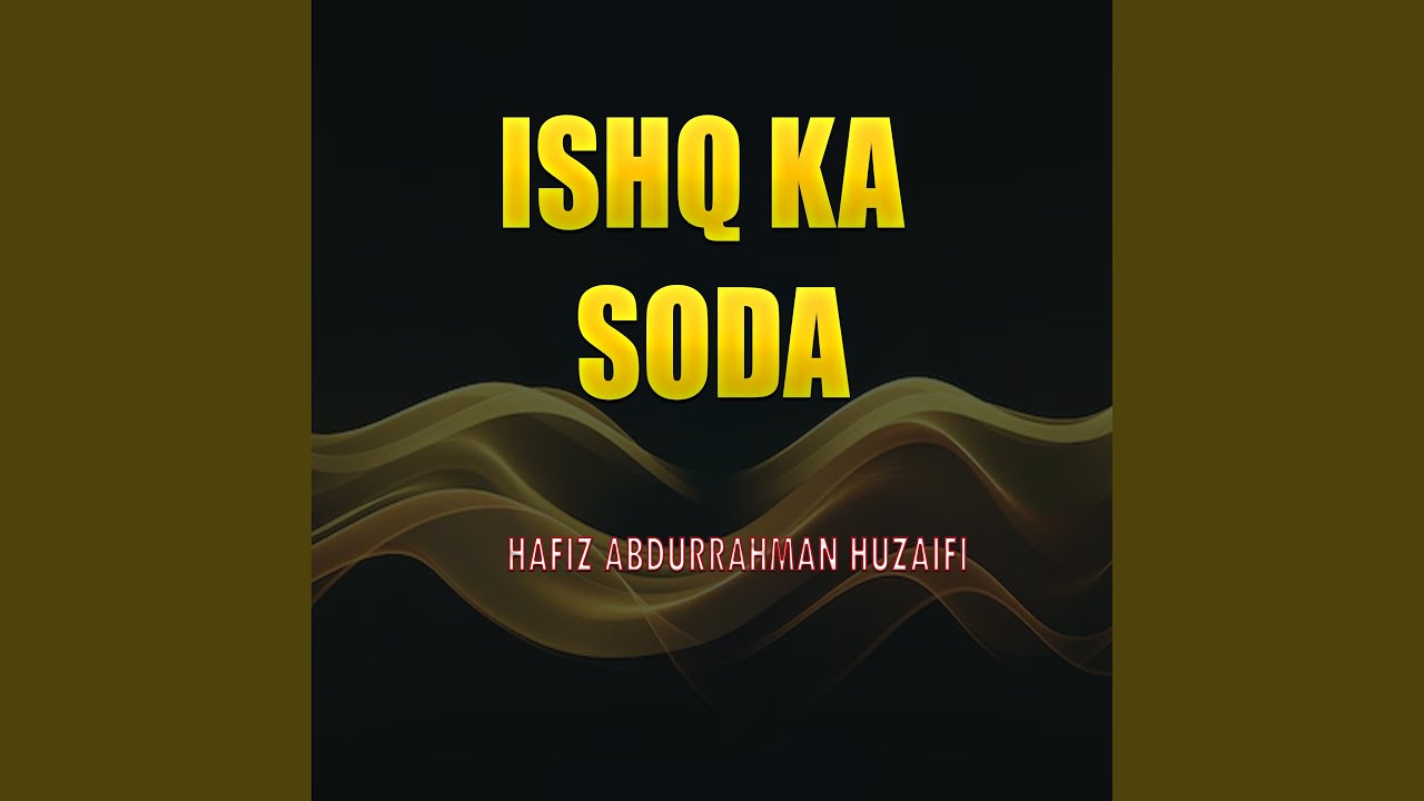 Ishq Ka Soda