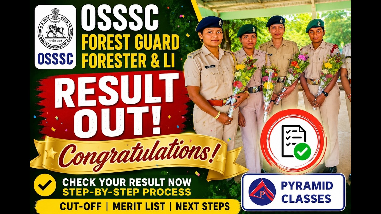 Forest Guard Exam Result 2023 | OSSSC Forest Guard Recruitment | Pyramid Classes | Odisha Police