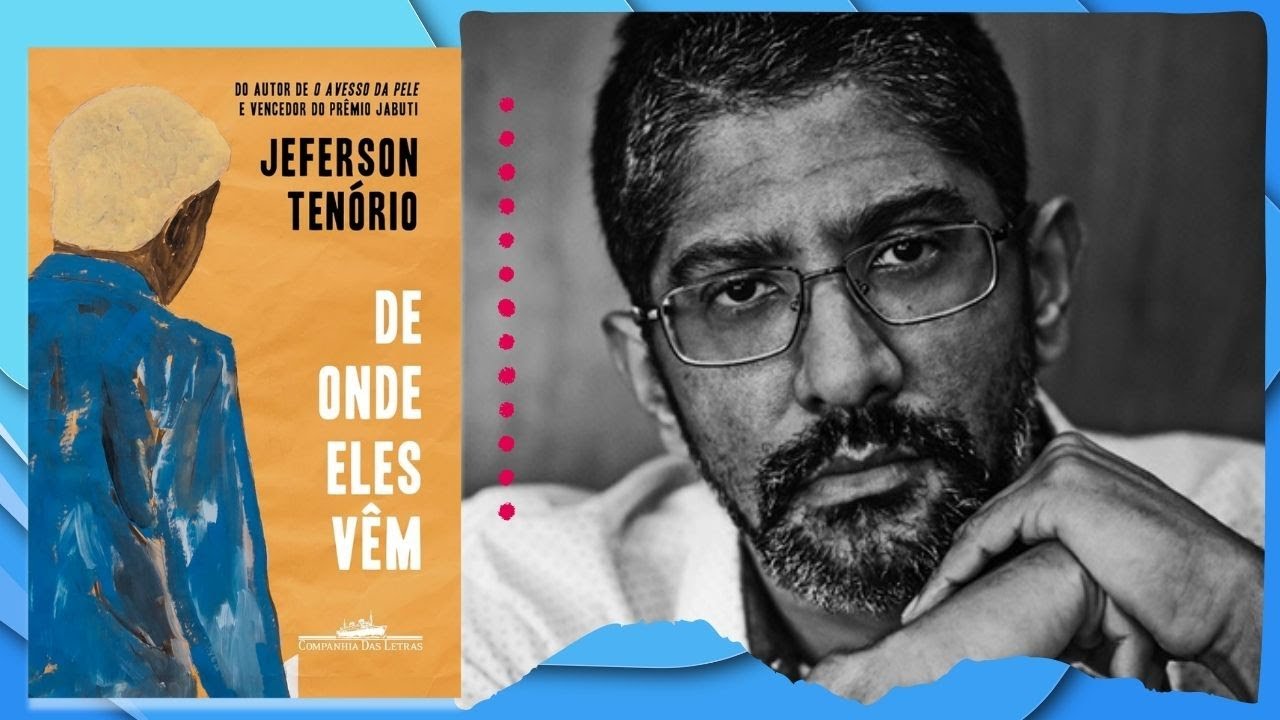 DE ONDE ELES VÊM | Jeferson Tenório