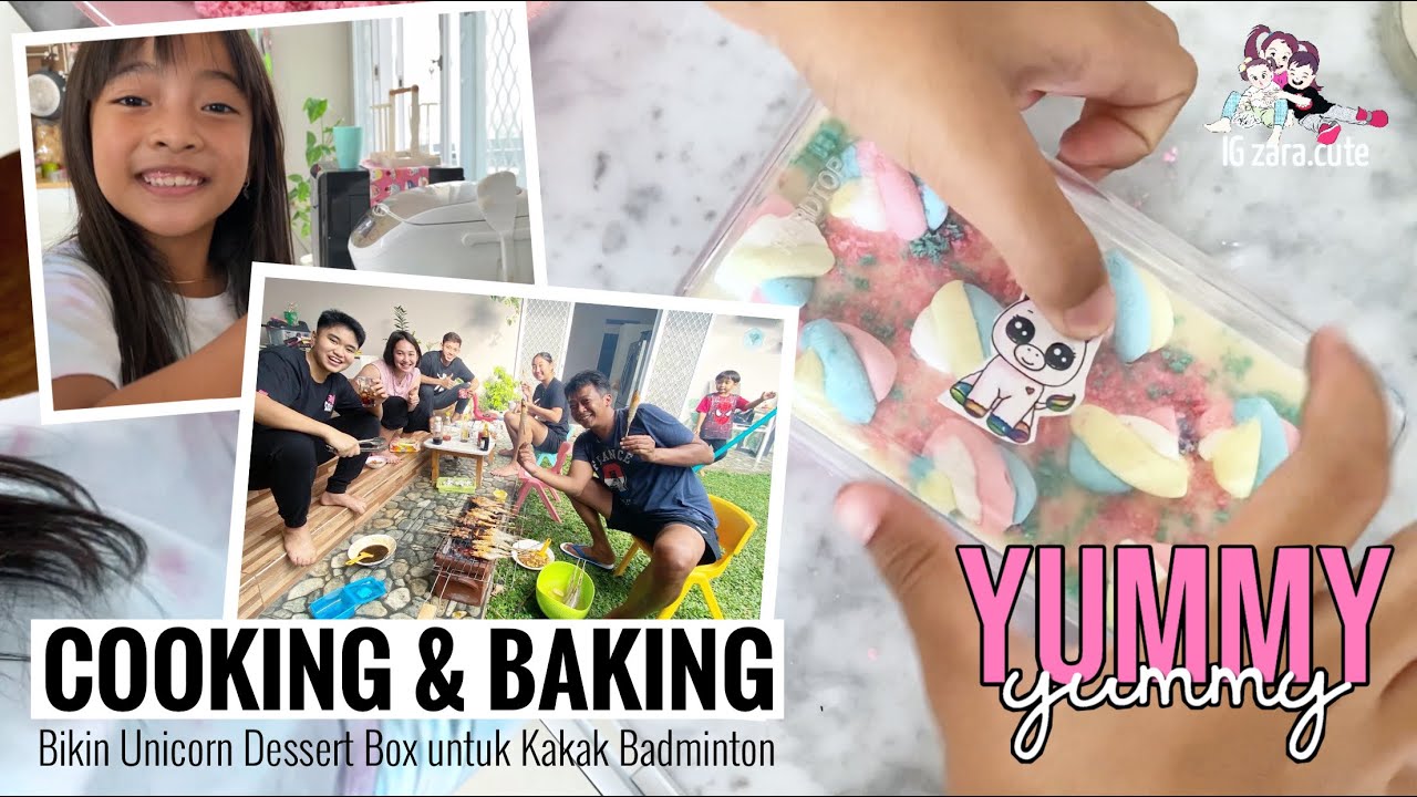 COOKING with Zara | Bikin Unicorn Dessert Box untuk Kakak Badminton