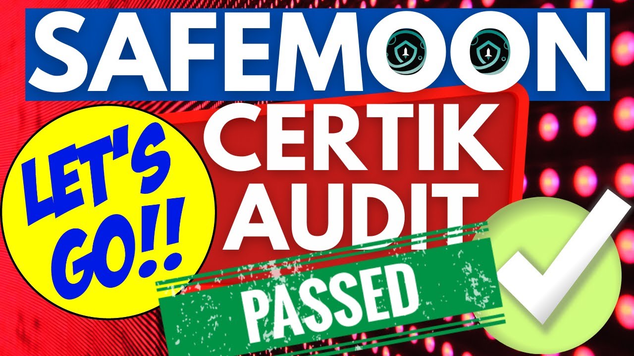 🚀🌙🚀 SAFEMOON PASSED CERTIK AUDIT 100% | 📒🚀SAFEMOON CERTIK AUDIT | 📒🚀#SAFEMOON LIVE 🔥