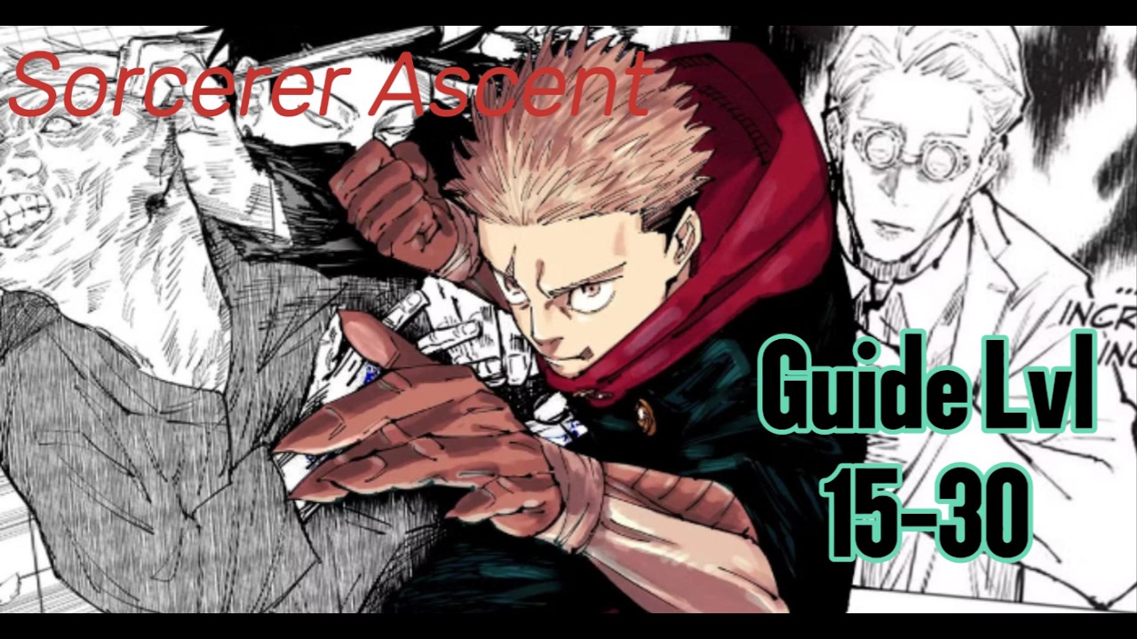 Sorcerer Ascent Guide Lvl 15-30