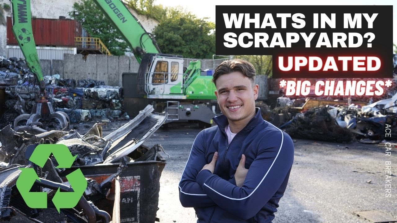 WHATS IN MY SCRAPYARD? UPDATED - *BIG CHANGES*