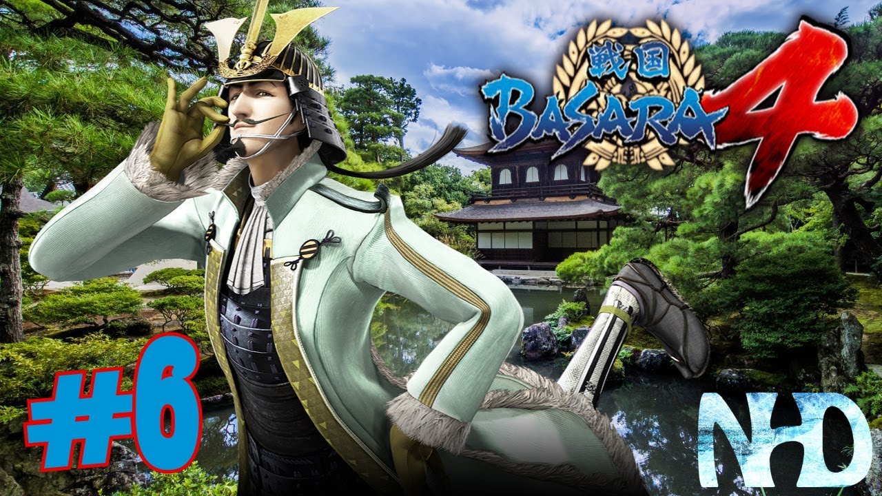 Let's Play Sengoku Basara 4 Sumeragi (Yoshiaki Mogami - pt6) Stage: Azuchi-Shiten Gathering