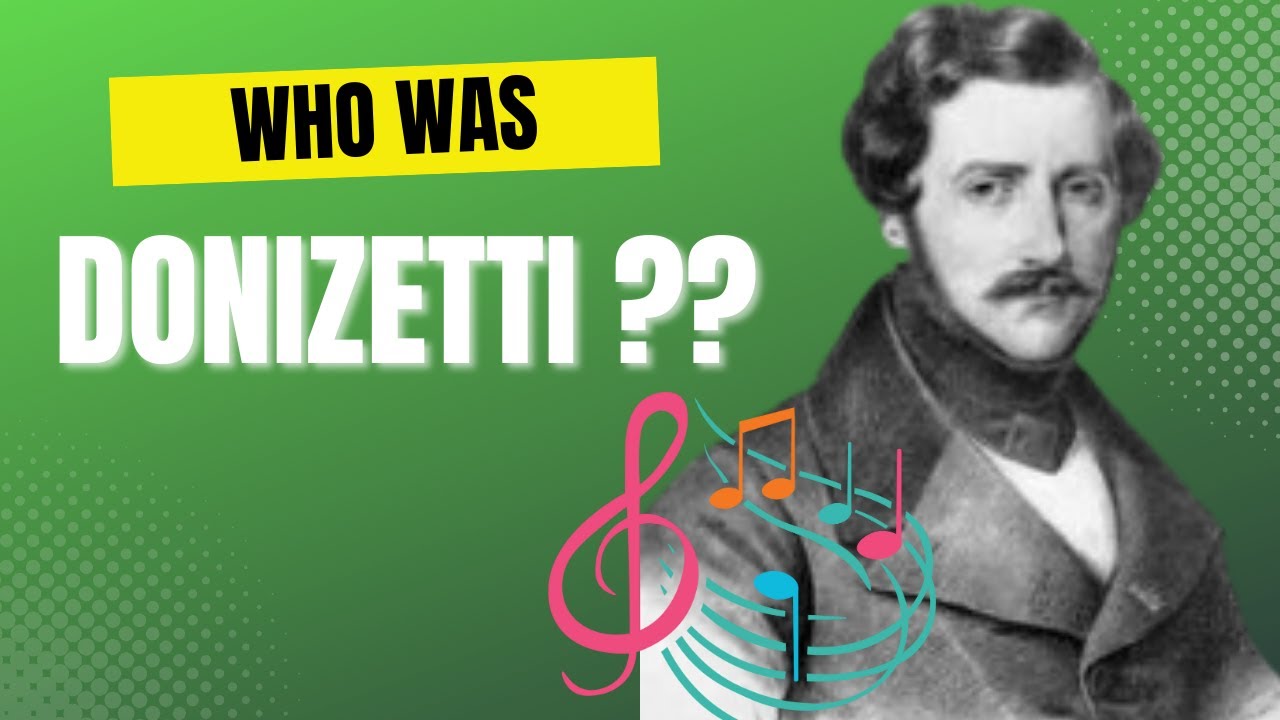 DONIZETTI`S life story