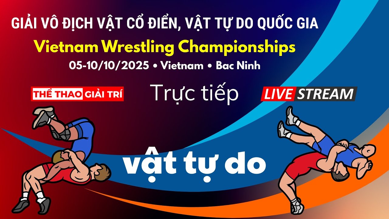 🔴🤼 06/10 VẬT NỮ, VẬT NAM Giải Vô Địch Vật Cổ Điển, Vật Tự Do Quốc Gia 2025