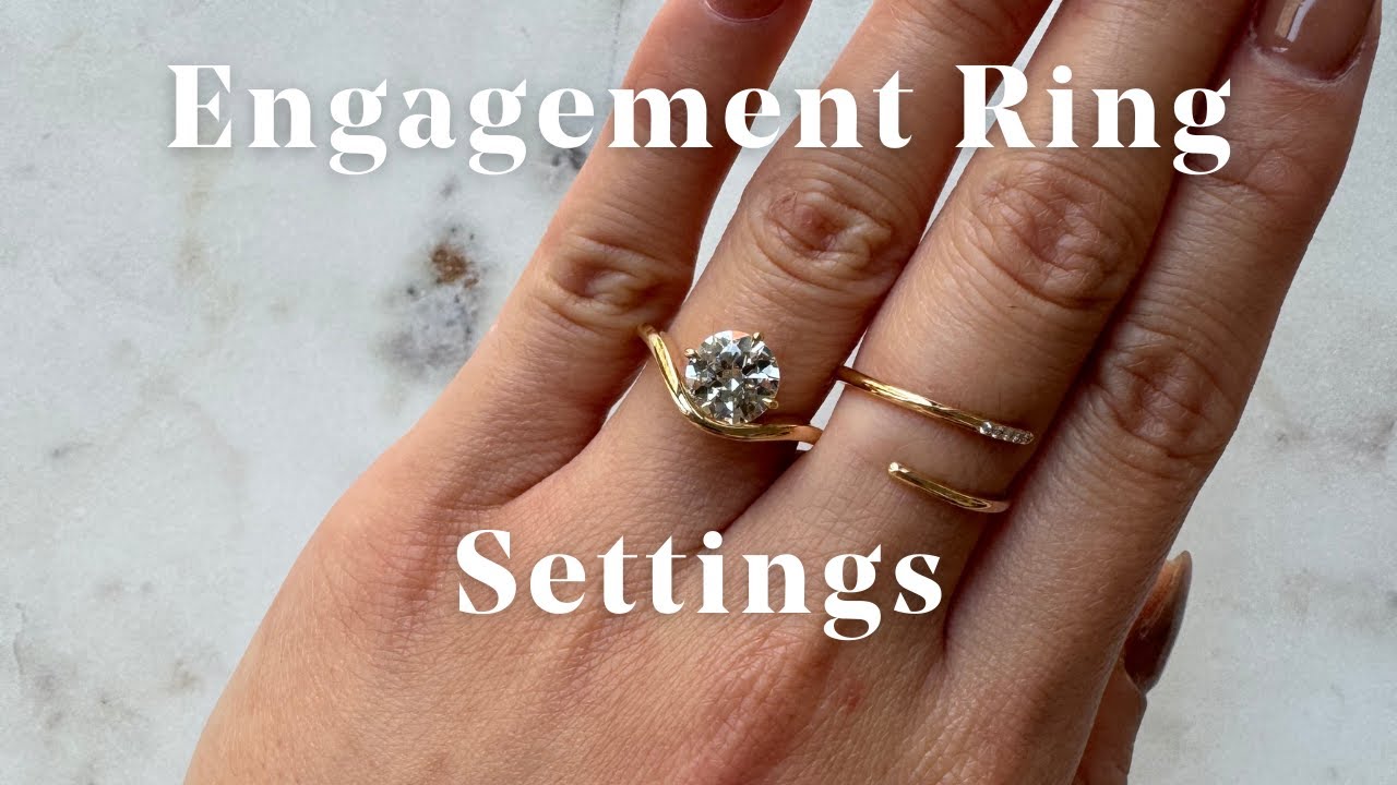 TRENDING ENGAGEMENT RING SETTINGS