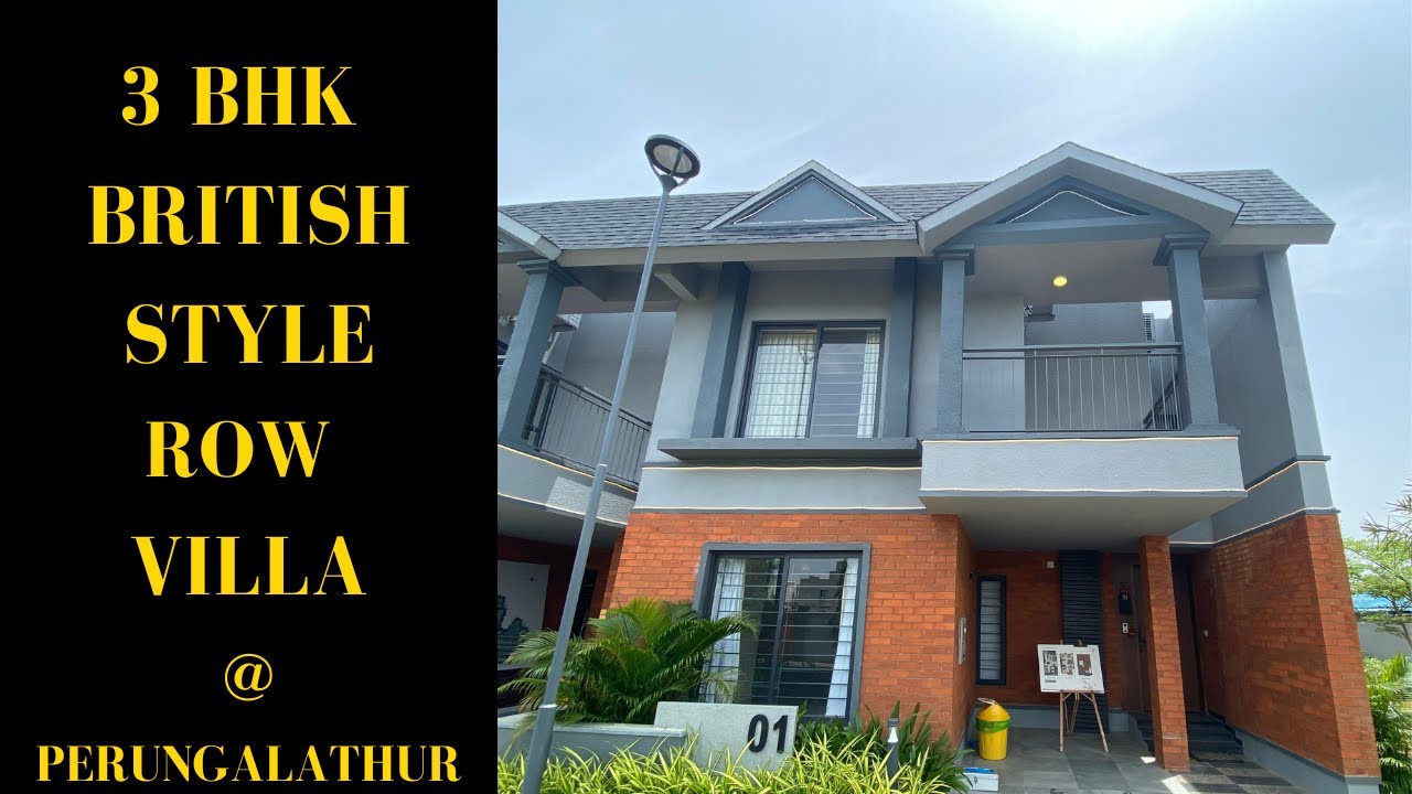 3 BHK BRITISH STYLE DUPLEX MODEL VILLA @ PERUNGALATHUR | KV - 37 |