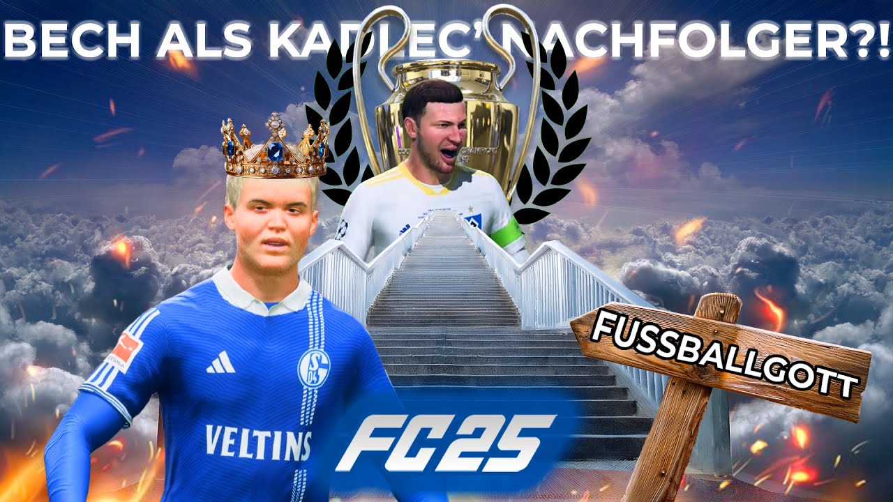 Wird BECH zum NÄCHSTEN FUSSBALLGOTT? - EAFC 25 KARRIEREMODUS mit Schalke 04